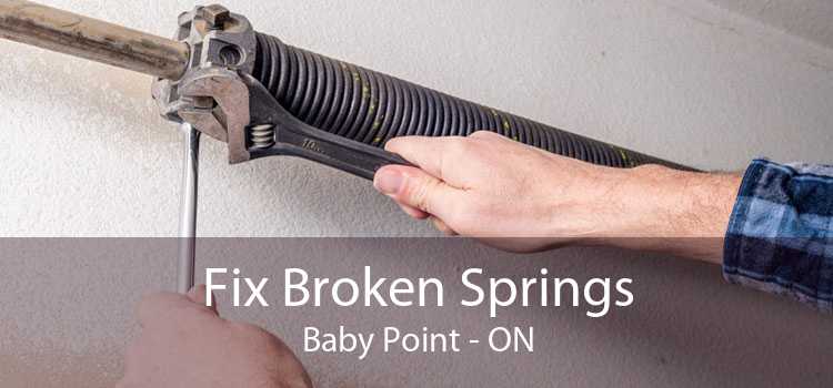 Fix Broken Springs Baby Point - ON