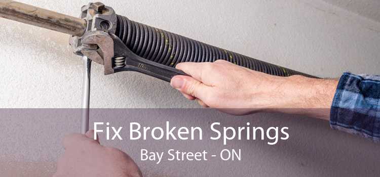 Fix Broken Springs Bay Street - ON