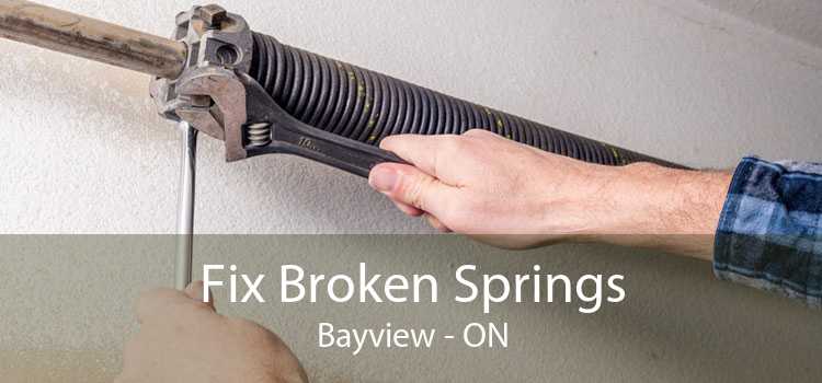 Fix Broken Springs Bayview - ON