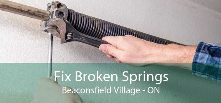 Fix Broken Springs Beaconsfield Village - ON