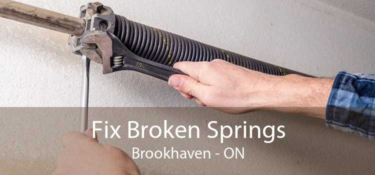 Fix Broken Springs Brookhaven - ON