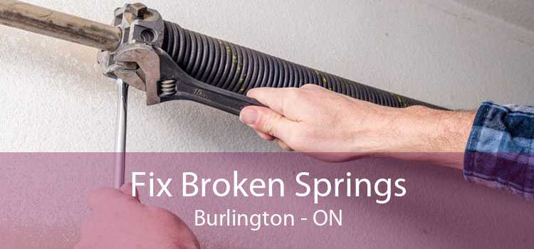 Fix Broken Springs Burlington - ON
