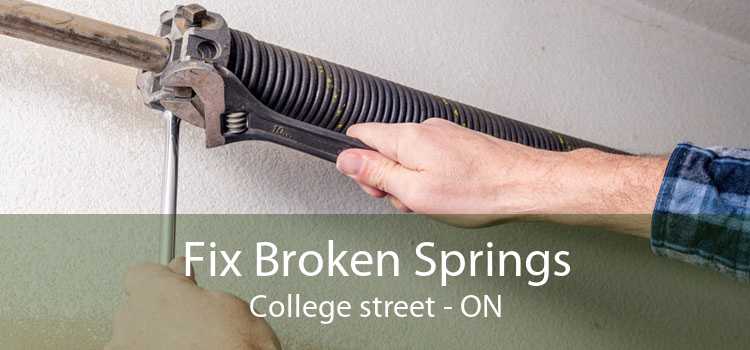 Fix Broken Springs College street - ON