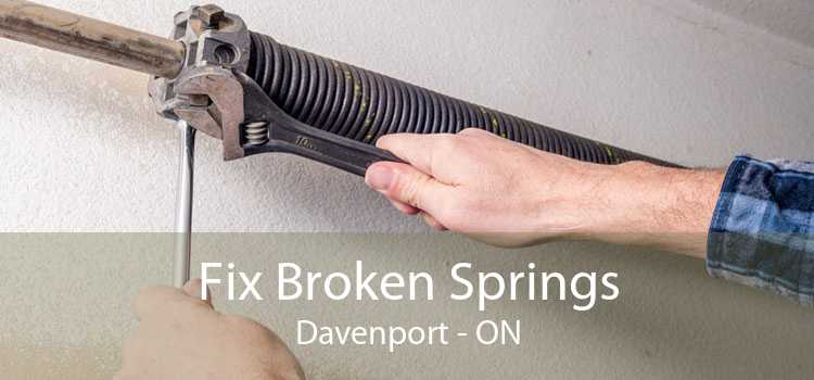 Fix Broken Springs Davenport - ON