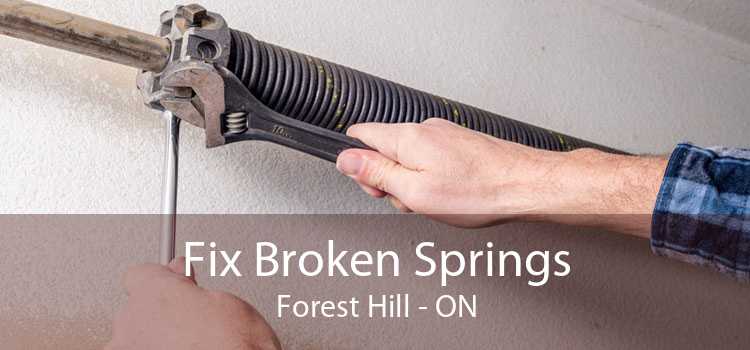 Fix Broken Springs Forest Hill - ON