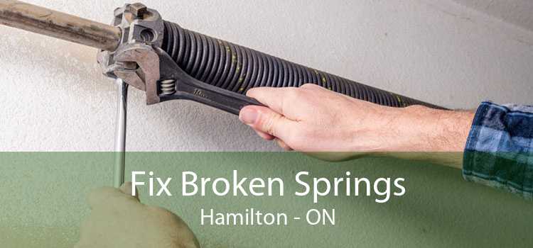 Fix Broken Springs Hamilton - ON
