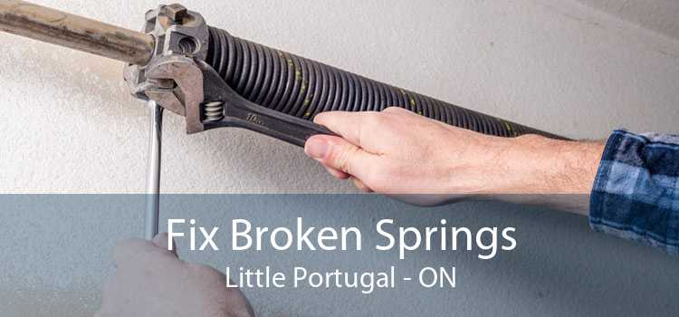 Fix Broken Springs Little Portugal - ON
