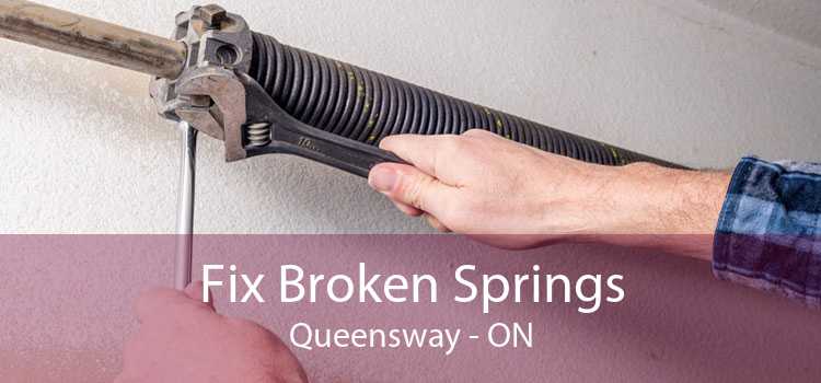 Fix Broken Springs Queensway - ON