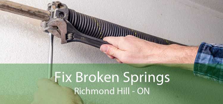 Fix Broken Springs Richmond Hill - ON