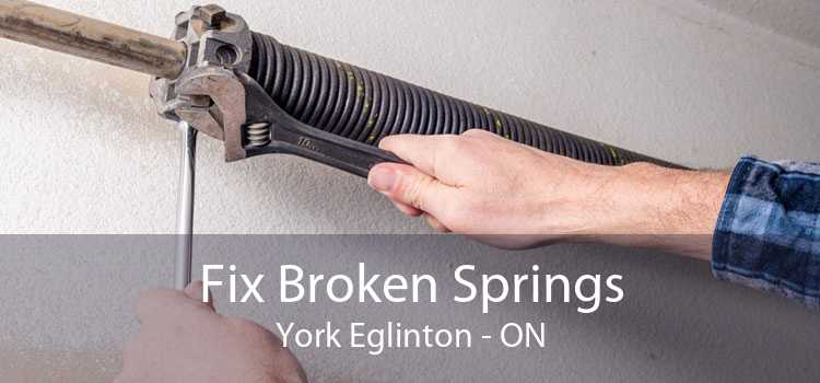 Fix Broken Springs York Eglinton - ON
