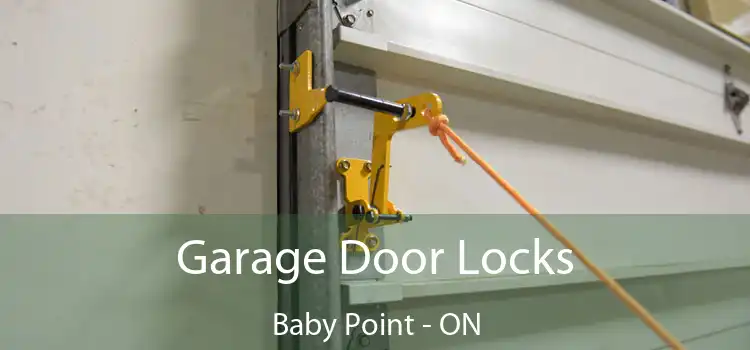  Garage Door Locks Baby Point - ON