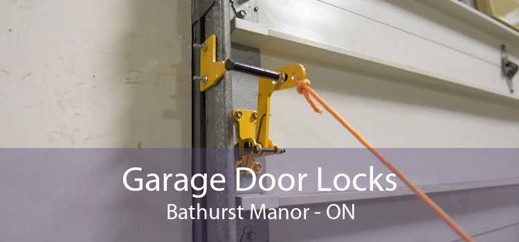 Garage Door Locks Bathurst Manor - ON