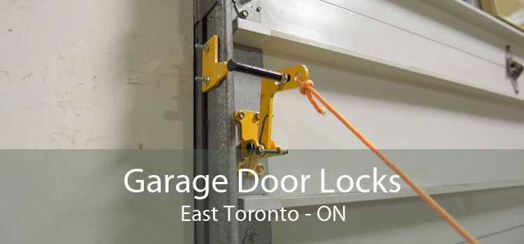 Garage Door Locks East Toronto - ON