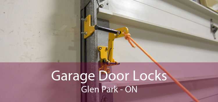 Garage Door Locks Glen Park - ON