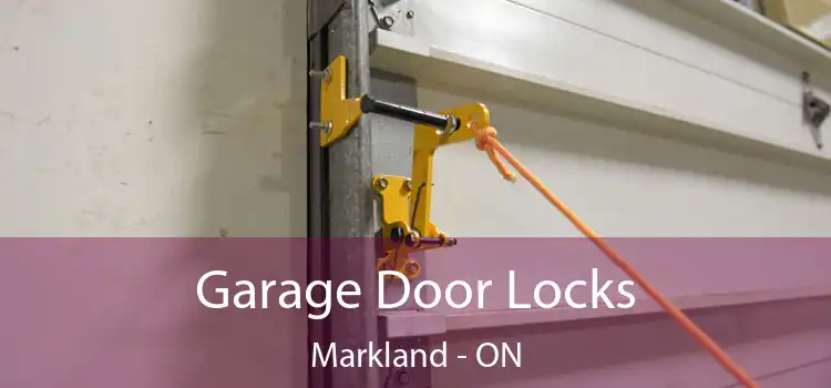  Garage Door Locks Markland - ON