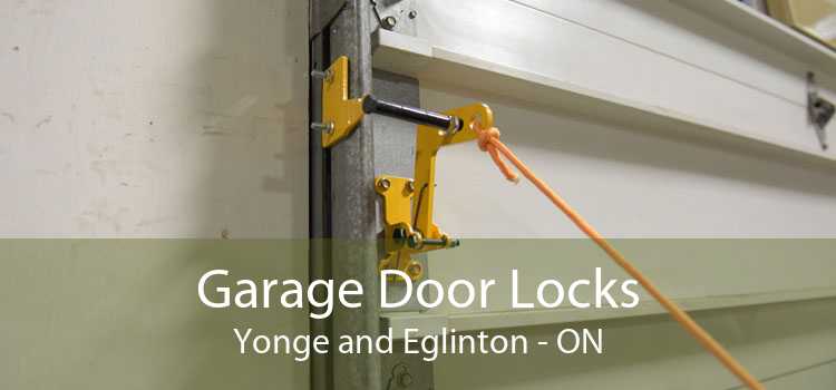 Garage Door Locks Yonge and Eglinton - ON