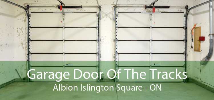 Garage Door Of The Tracks Albion Islington Square - ON