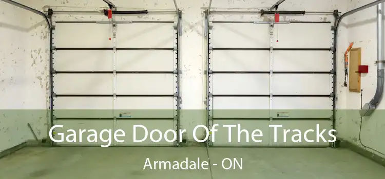  Garage Door Of The Tracks Armadale - ON