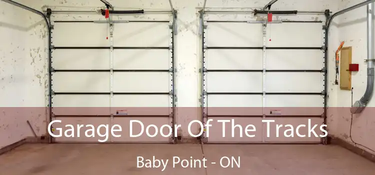  Garage Door Of The Tracks Baby Point - ON