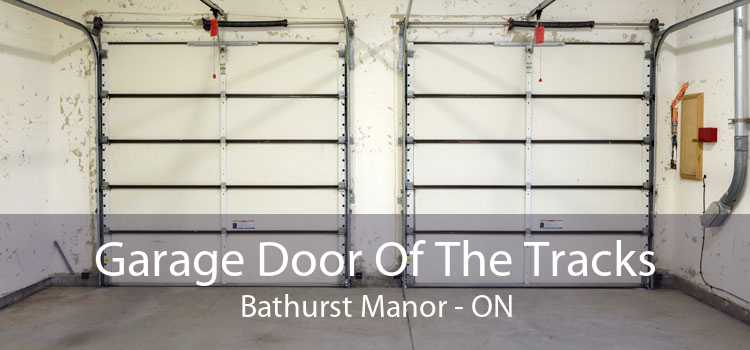 Garage Door Of The Tracks Bathurst Manor - ON