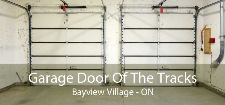 Garage Door Of The Tracks Bayview Village - ON