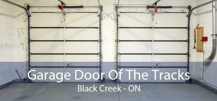 Garage Door Of The Tracks Black Creek - ON