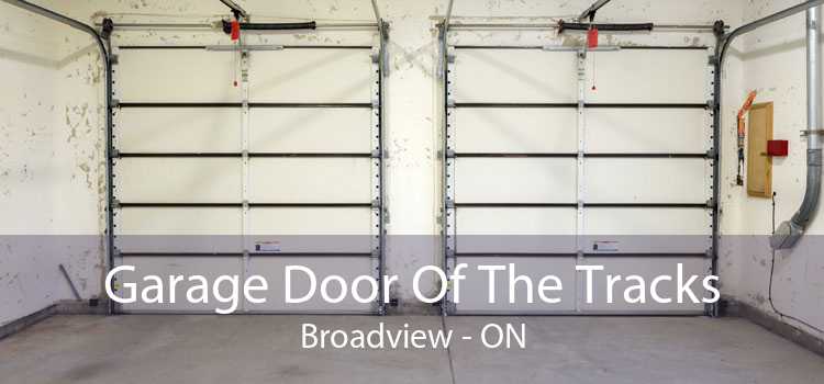 Garage Door Of The Tracks Broadview - ON
