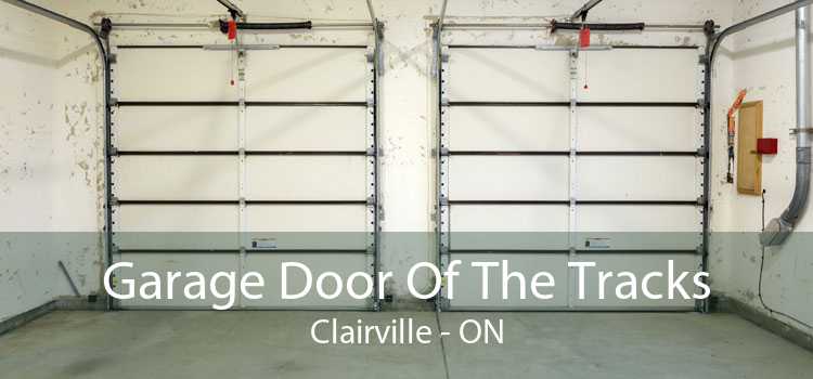 Garage Door Of The Tracks Clairville - ON