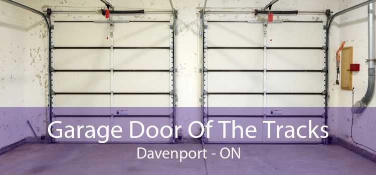 Garage Door Of The Tracks Davenport - ON