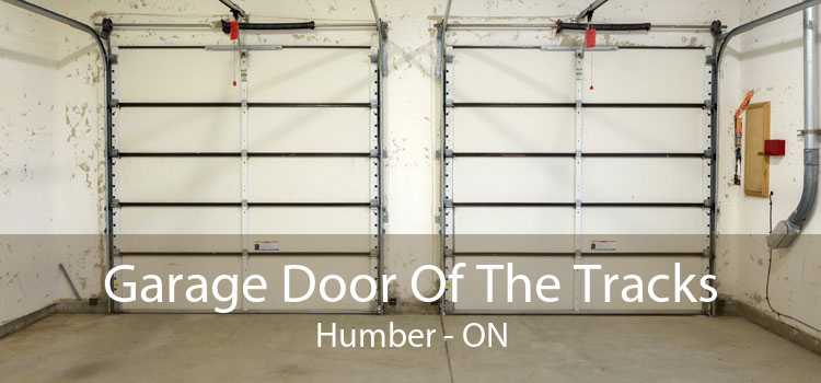 Garage Door Of The Tracks Humber - ON