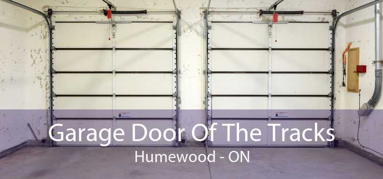 Garage Door Of The Tracks Humewood - ON