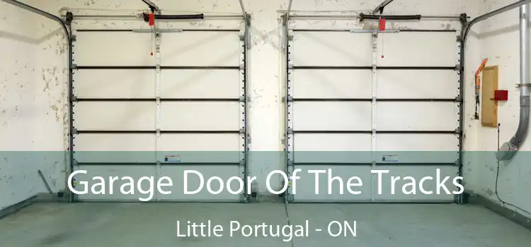  Garage Door Of The Tracks Little Portugal - ON