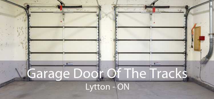Garage Door Of The Tracks Lytton - ON