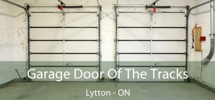  Garage Door Of The Tracks Lytton - ON