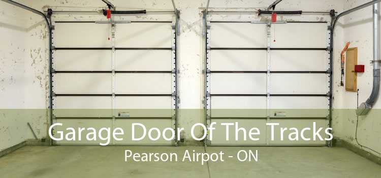 Garage Door Of The Tracks Pearson Airpot - ON