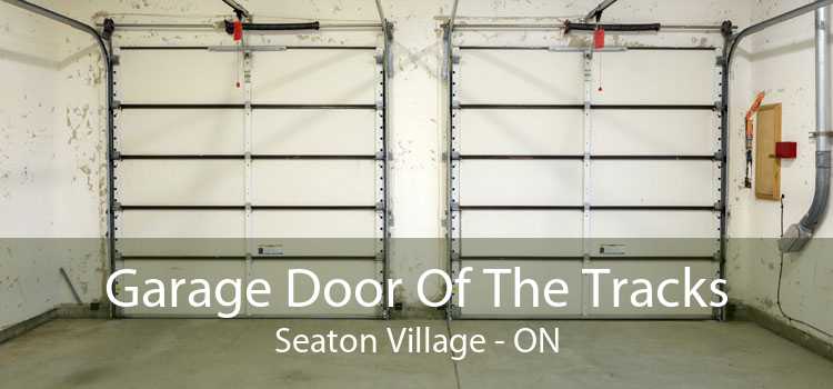 Garage Door Of The Tracks Seaton Village - ON