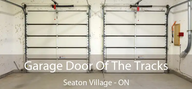  Garage Door Of The Tracks Seaton Village - ON