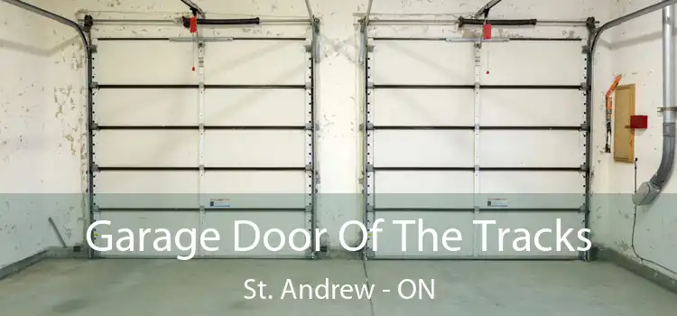  Garage Door Of The Tracks St. Andrew - ON