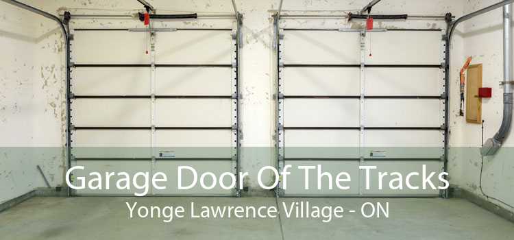 Garage Door Of The Tracks Yonge Lawrence Village - ON