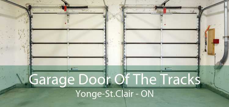 Garage Door Of The Tracks Yonge-St.Clair - ON