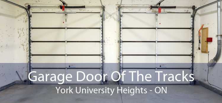 Garage Door Of The Tracks York University Heights - ON