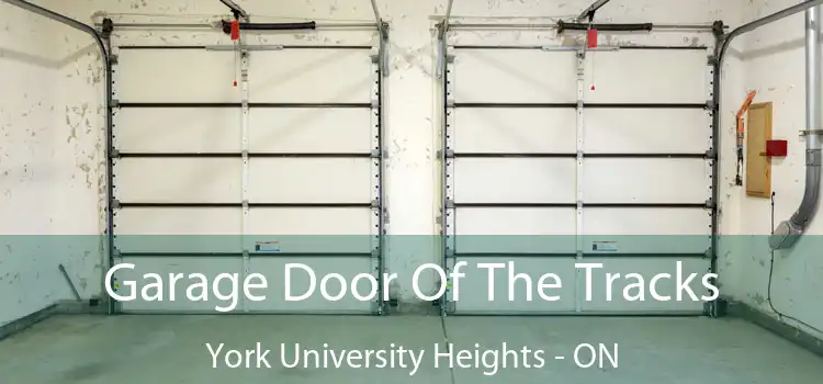  Garage Door Of The Tracks York University Heights - ON