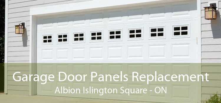 Garage Door Panels Replacement Albion Islington Square - ON
