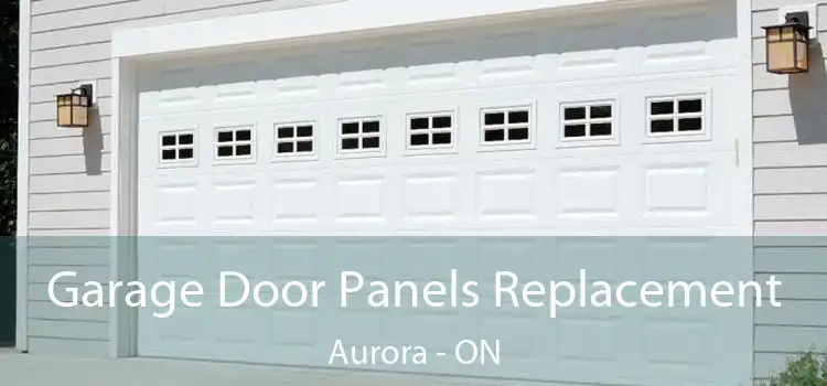  Garage Door Panels Replacement Aurora - ON