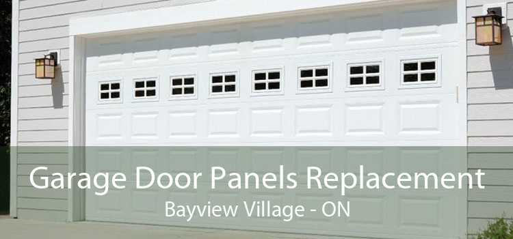 Garage Door Panels Replacement Bayview Village - ON