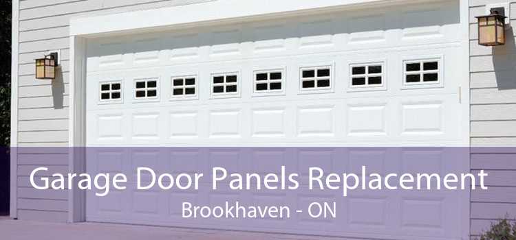 Garage Door Panels Replacement Brookhaven - ON