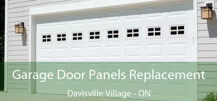  Garage Door Panels Replacement Davisville Village - ON