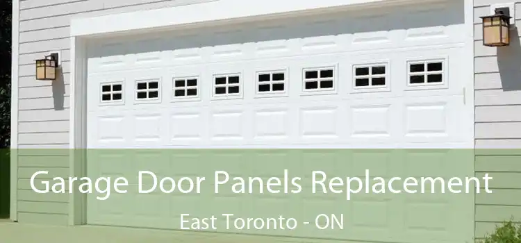  Garage Door Panels Replacement East Toronto - ON