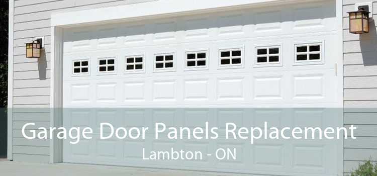 Garage Door Panels Replacement Lambton - ON