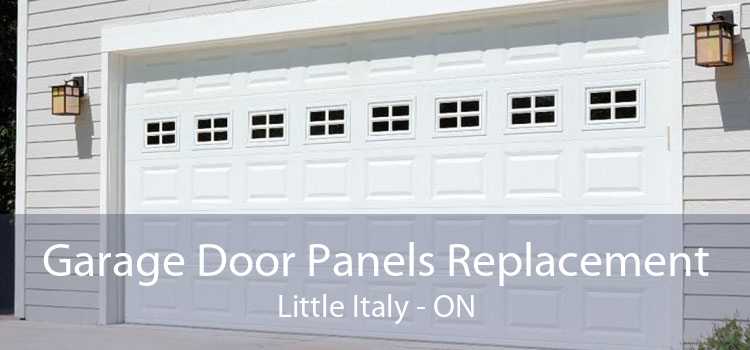 Garage Door Panels Replacement Little Italy - ON